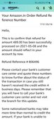 Amazon customer service said to me that they have submitted my refund successfully but it is not showing in my account.
